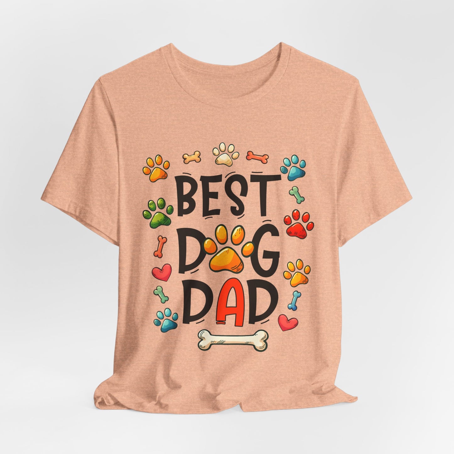 Best Dog Dad Tee - Fun Pet Lover Short Sleeve Shirt